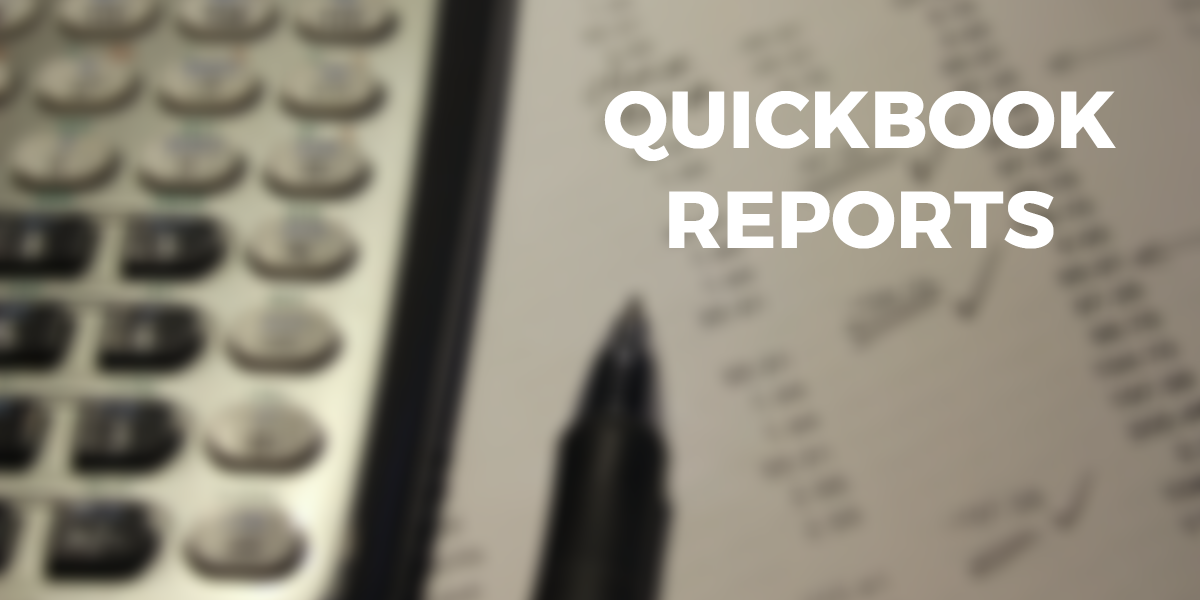 3 must use quickbook reports